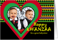 Custom Kwanzaa for Babysitter with Add Your Photo in Big Heart card