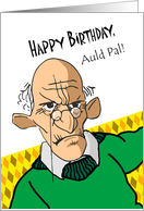 Scots, Happy Birthday Auld Pal, Old Man in Green Sweater card