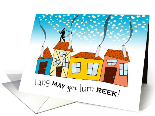 Scots New Year Lang May Yer Lum Reek Prosperity for Hogmanay card