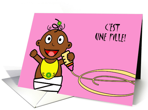 Congratulations in French on Birth of Girl, Dark Skin Tone Baby card