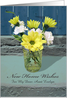 New Home Wishes for Aunt, Custom Front, Flower Arrangement card