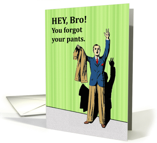 Funny Invitation for Brother to be Best Man, You Forgot... (1445604)