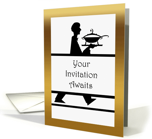 Dinner Party Invitation, Formal Waiter with Soup Tureen card (1449180)