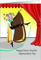 Dance Teacher Appreciation Day, Dancer on Stage, Red Curtain card