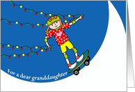 Christmas for Granddaughter Skateboarder and Christmas Lights card
