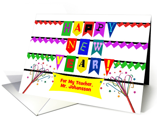 Custom Front Happy New Year for a Teacher, Add Your Text card