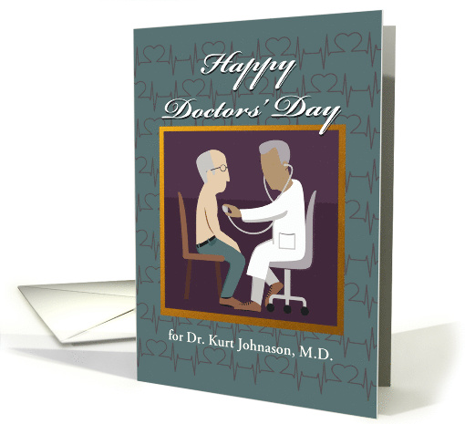 Happy Doctors' Day, Add a Name, Heart Beats, Doctor and Patient card