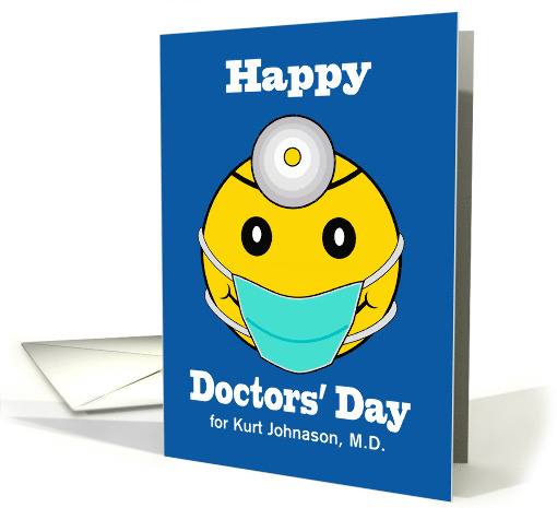 Custom Happy Doctors' Day Add a Name with Face and Mask card (1513584)
