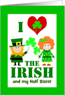 Half Sister St Patricks Day Custom Front with Cute Characters card