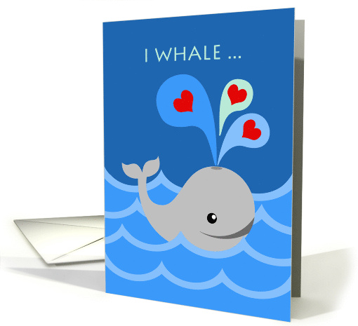 I Whale Always be Your Valentine Anniversary for Wife card (1534988)