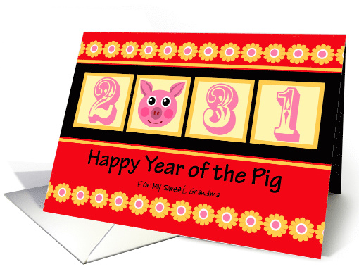 Custom Front, Chinese Year of the Pig for Grandma, Cute Pig card