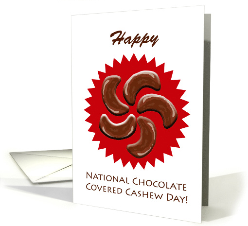 National Chocolate Covered Cashew Day card (1544626)