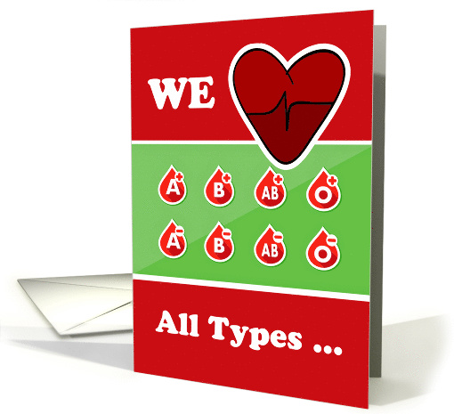 Thank You Blood Donor, We Love All Types Illustration card (1549474)