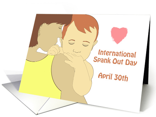International Spank Out Day, April 30th, Comforting Child card