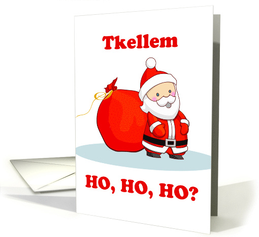 Christmas in Maltese Do You Speak Ho Ho Ho with Cute Santa card