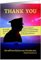 For Male Police Officer Thank You Christian Theme Deuteronomy 31 6 card