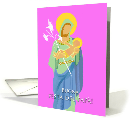 Buona Festa del Papa, Father's Day in Italian, St. Joseph card