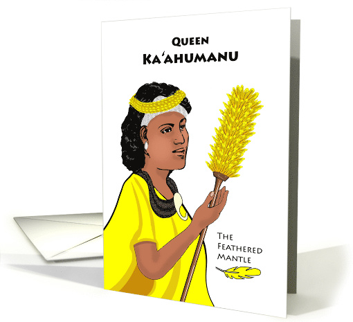 Queen Kaahumanu's Birthday, March 17, Hawaiian Royalty card (1566234)