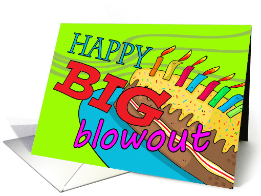 Big Blowout Birthday, Words and Cake Blowing Away card (1572192)