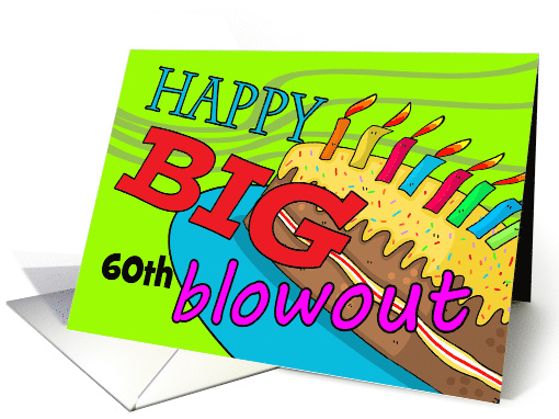 Big 60th Blowout Birthday, Custom Age, Blowing Away card (1572356)