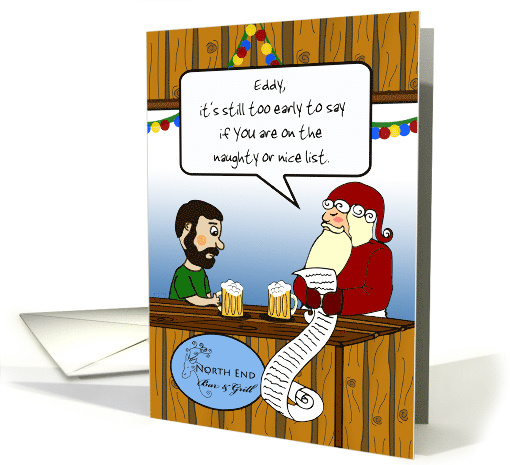 Funny Christmas Santa with Naughty and Nice List for Guy card