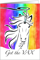 Immunicorn Get the Vax Vaccination Encouragement with Unique Unicorn card