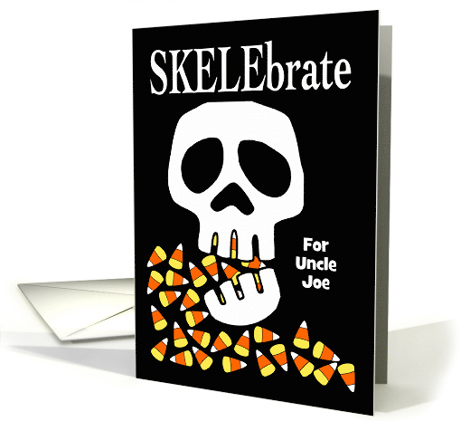 Skelebrate Halloween Custom Front for Uncle Joe with... (1704226)