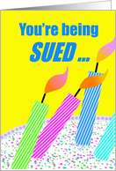 Sarcastic Birthday You’re Be Sued for Deflameation with Tilted Candles card