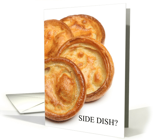 Yorkshire Pudding Day Funny Side Dish with Photograph card (1767994)