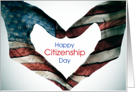 Happy Citizenship Day with Painted Flag Heart Hands card