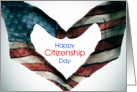 Happy Citizenship Day with Painted Flag Heart Hands card