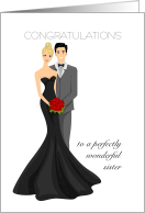 Sister Congratulations on Wedding with Bride in Black Gown card