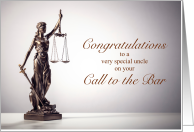 Uncle Call to the Bar with Lady Justice Statuette card