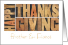 Brother and Fiance Thanksgiving Wood Block Letters card