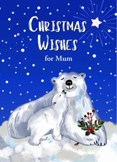 Mum Christmas Wishes...