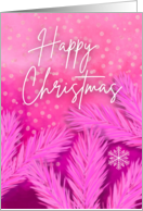 Happy Christmas Snow Scene in Pinks with Pine Tree Branches card