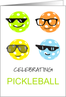 National Pickleball Day August 8 Pickleballs with Sunglasses card