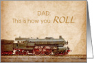 For Dad Birthday Vintage Steam Locomotive Model card