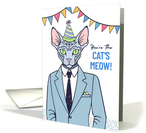Birthday Sphynx Cat Dressed Up in Suit You're the Cat's Meow card