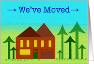 We’ve Moved New Address Announcement House and Trees card
