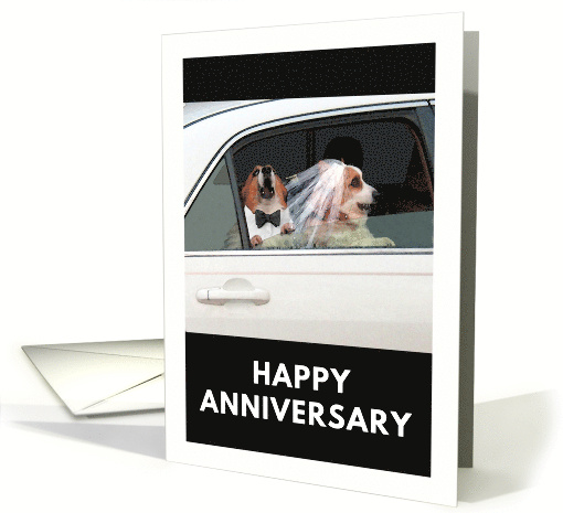 Funny Wedding Anniversary with Corgi Dog Bride and Groom in Car card