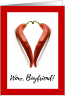 Boyfriend Valentines Day with Hot Chili Peppers in Heart Shape card