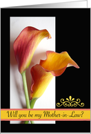Will you be my Mother-in-Law Wedding Invitation with Calla Lilies card