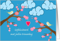 Happy Wedding Anniversary in Dutch Jullie Trouwdag with Birds card