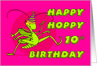 Happy Hoppy 10th Birthday with Bright Colorful Grasshopper and Hat card