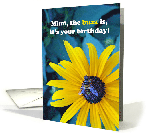 Buzzy Birthday for Mimi Bee on Black Eyed Susan Flower card (709656)
