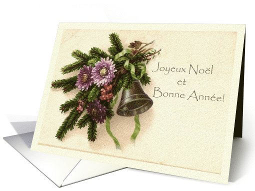 Vintage Christmas in French Floral Arrangement of Greens and Bell card