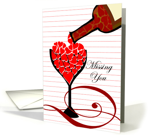 Missing You on Valentine's Day with Wine Glass Full of Hearts card