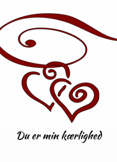 Valentine's Day in Danish You are my Love Du er min Kaerlighed
