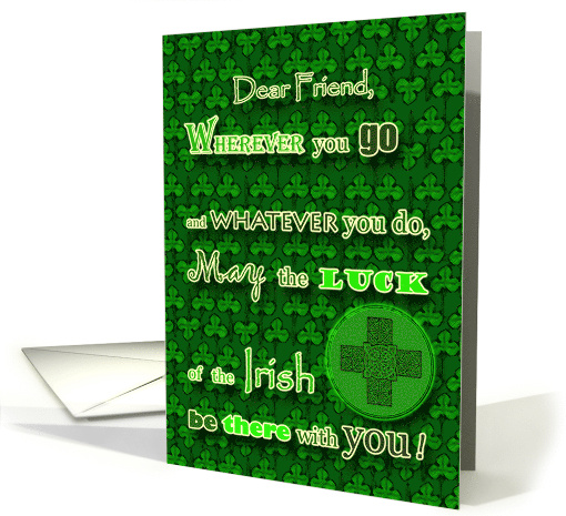 St. Patrick's Day for Friend with Irish Blessing and Celtic Cross card